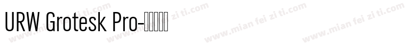 URW Grotesk Pro字体转换